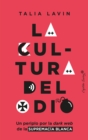 La cultura del odio - eBook