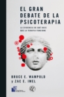 El gran debate de la psicoterapia - eBook