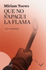 Que no s'apagui la flama - eBook