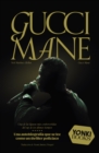 Gucci Mane : Una de las figuras mas controvertidas del rap de los ultimos tiempos - eBook