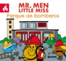 Mr. Men Little Miss Parque de bomberos - eBook