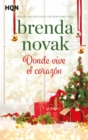 Donde vive el corazon - eBook