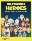 Mis pequenos heroes - eBook