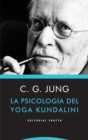 La psicologia del yoga Kundalini - eBook