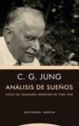 Analisis de suenos : NOTAS DEL SEMINARIO IMPARTIDO EN 1928-1930 - eBook