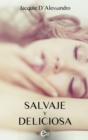 Salvaje y deliciosa - eBook