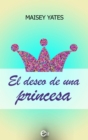 El deseo de una princesa - eBook