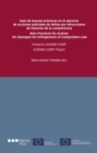 Guia de buenas practicas en el ejercicio de acciones judiciales de danos por infracciones de derecho de la competencia : Proyecto GUIDAM-COMP - eBook