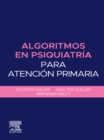 Algoritmos en psiquiatria para atencion primaria - eBook