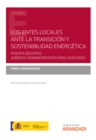 Los entes locales ante la transicion y sostenibilidad energetica - eBook