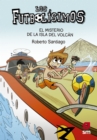 Los Futbolisimos 18. El misterio de la isla del volcan - eBook