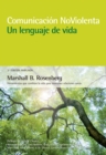 Comunicacion no violenta: un lenguaje de vida - eBook