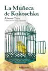 La Muneca de Kokoschka - eBook