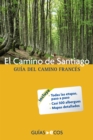 El Camino de Santiago. Guia del Camino frances - eBook