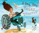 A Very, Very Noisy Tractor - eBook