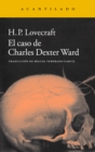 El caso de Charles Dexter Ward - eBook