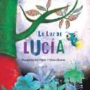 La luz de Lucia (Lucy's Light) - eBook