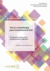 Teoria y metodologia para la ensenanza de ELE : Volumen IV - Literatura, ci - Book