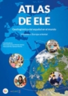 Atlas de ELE. Geolinguistica de la ensenanza del esp. en el mundo : Volumen - Book
