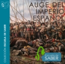 Auge del Imperio espanol - eAudiobook