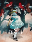 Sweet & Bizarre - Book