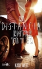 La distancia entre tu y yo - eBook