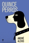 Quince perros - eBook