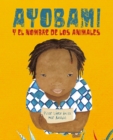 Ayobami y el nombre de los animales (Ayobami and the Names of the Animals) - eBook
