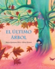 El ultimo arbol (The Last Tree) - eBook