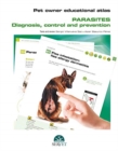 Pet Owner Educational Atlas. Parasites. Diagnosis, Control and Prevention - Book