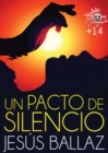 Un pacto de silencio - eBook