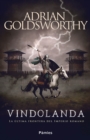 Vindolanda : La ultima frontera del Imperio romano - eBook
