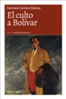 El culto a Bolivar - eBook