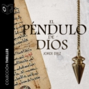 El pendulo de Dios - Dramatizado - eAudiobook