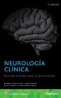 Neurologia clinica : Revision integral para la certificacion - Book