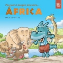 Pascual el dragn descubre frica : Softcover, print letters - Book