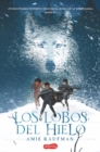 Los lobos del hielo - eBook
