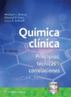 Quimica clinica : Principios, tecnicas y correlaciones - Book