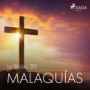 La Biblia: 39 Malaquias - eAudiobook