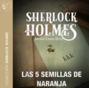 Las 5 semillas de naranja - Dramatizado - eAudiobook