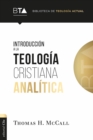 Introduccion a la teologia cristiana analitica - eBook