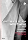 Patternmaking for Womenswear Vol. 2: Constructing Base Patterns - Bodices, Sleeves and Collars - Book