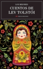 Los mejores cuentos de Lev Tolstoi - eBook
