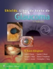 Shields. Libro de texto de Glaucoma - Book