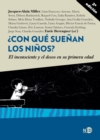 Con que suenan los ninos? (2ª ed.) : El inconsciente y el deseo en su primera edad - eBook