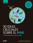 50 temas cruciales sobre el mar - eBook