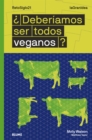 Deberiamos ser todos veganos? - eBook