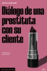Dialogo de una prostituta con su cliente y otras obras - eBook