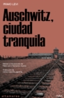 Auschwitz, ciudad tranquila - eBook