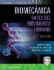 Biomecanica. Bases del movimiento humano - Book